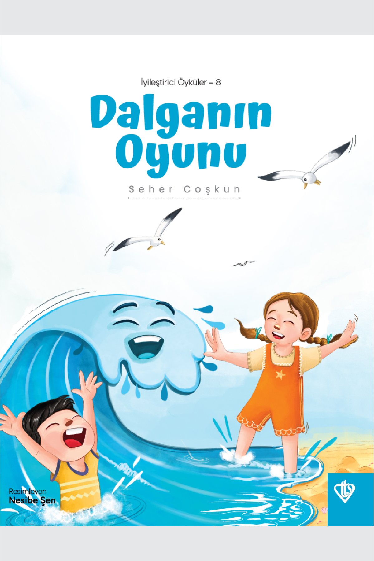 İyileştirici Öyküler 8 Dalganın Oyunu 