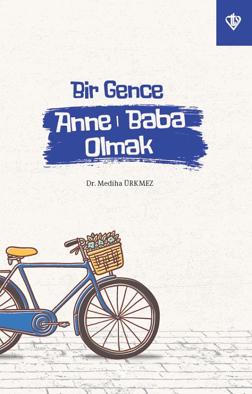 Bir Gence Anne Baba Olmak 