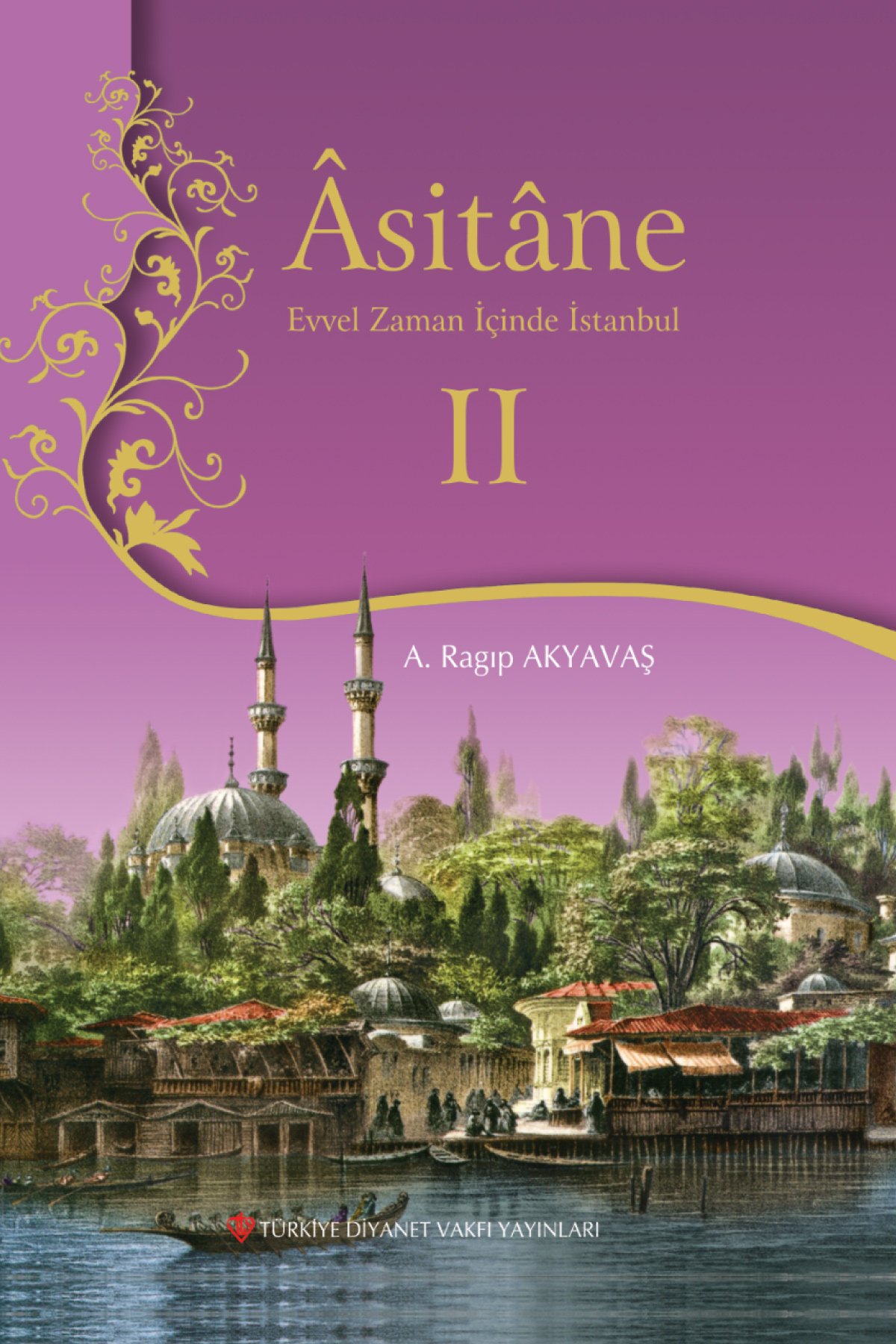 Asitane 2 Evvel Zaman İçinde İstanbul 