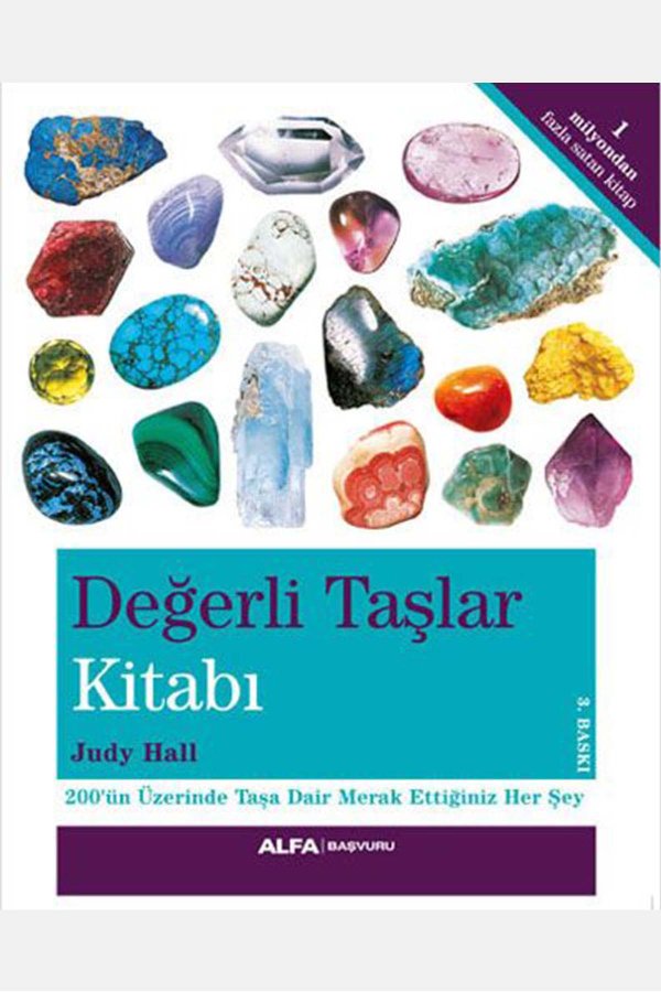 Değerli Taşlar Kitabı 200ün Üzerinde Taşa Dair Merak Ettiğiniz Her Şey 