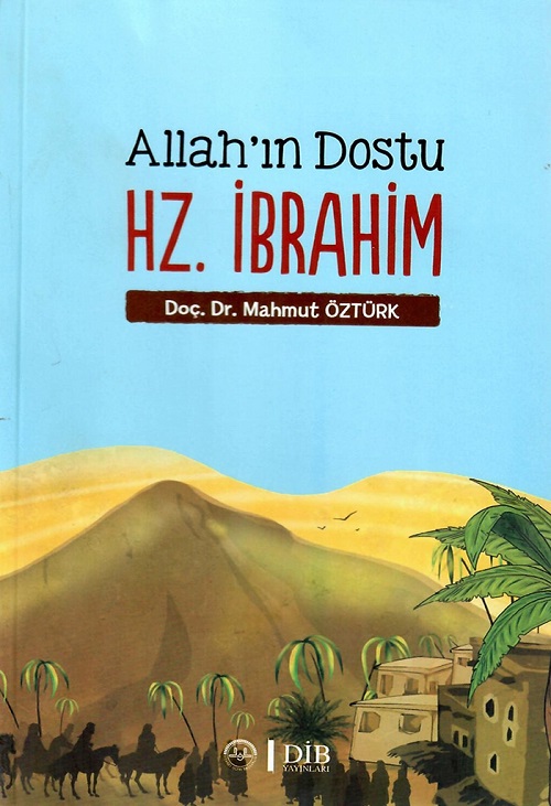 Allahın Dostu Hz İbrahim Ciltli 