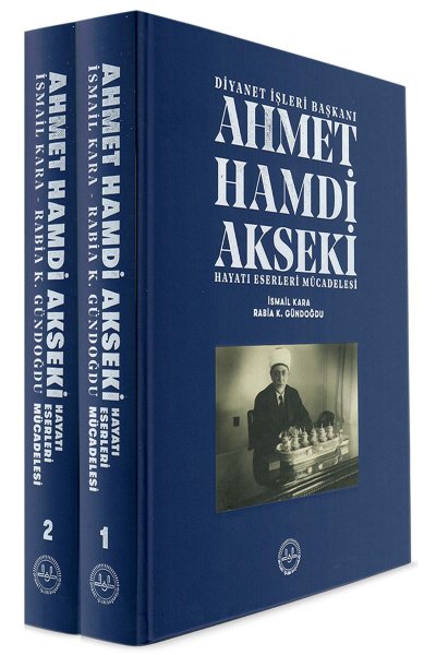 Ahmet Hamdi Akseki Hayatı Eserleri Mücadelesi 1-2 Cilt