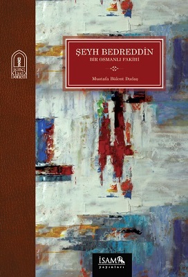 Şeyh Bedreddin Bir Osmanlı Fakihi 