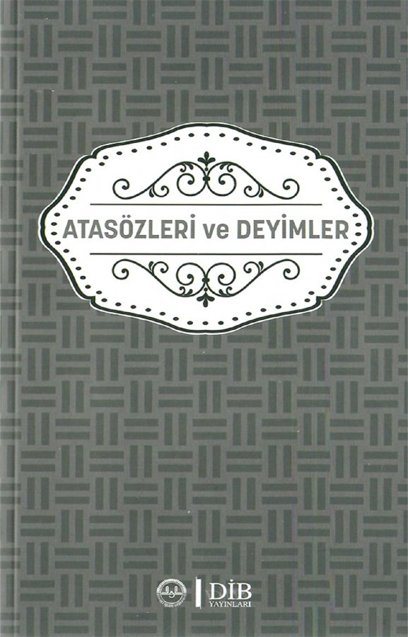 Atasözleri Ve Deyimler 