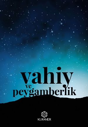 Vahiy Ve Peygamberlik 