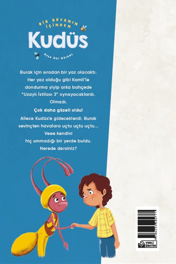 Bir Rüyanın İçinden Kudüs 