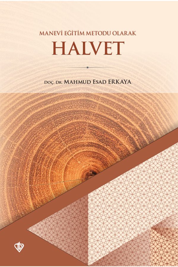 Manevi Eğitim Metodu Olarak Halvet 