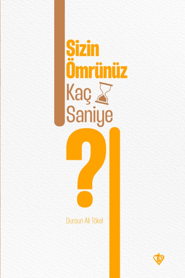 Sizin Ömrünüz Kaç Saniye 