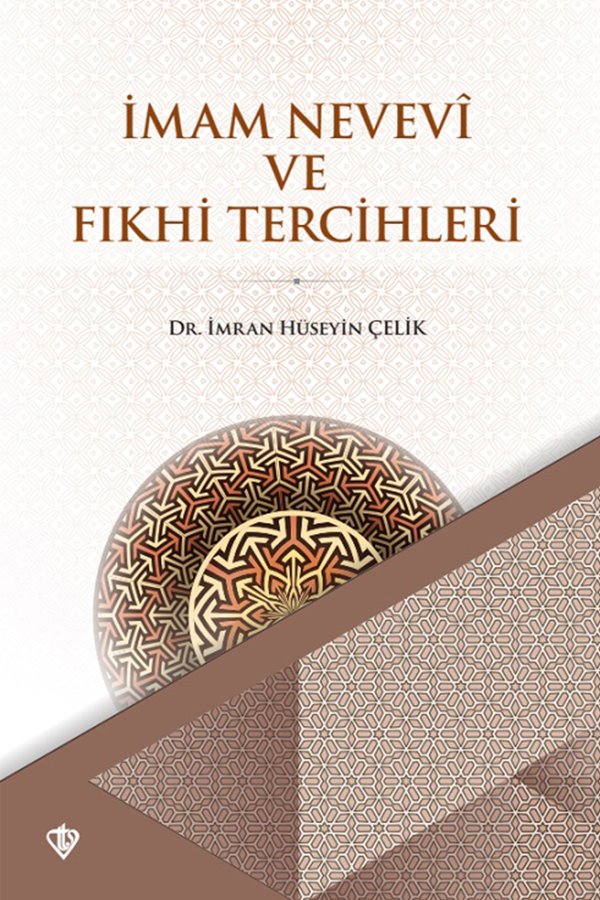 İmam Nevevi Ve Fıkhi Tercihleri 