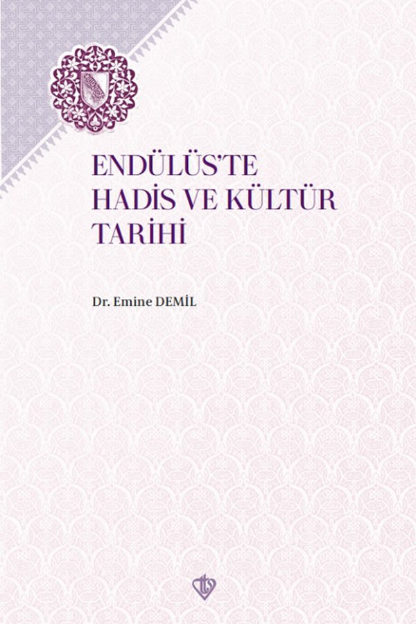 Endülüste Hadis Ve Kültür Tarihi 