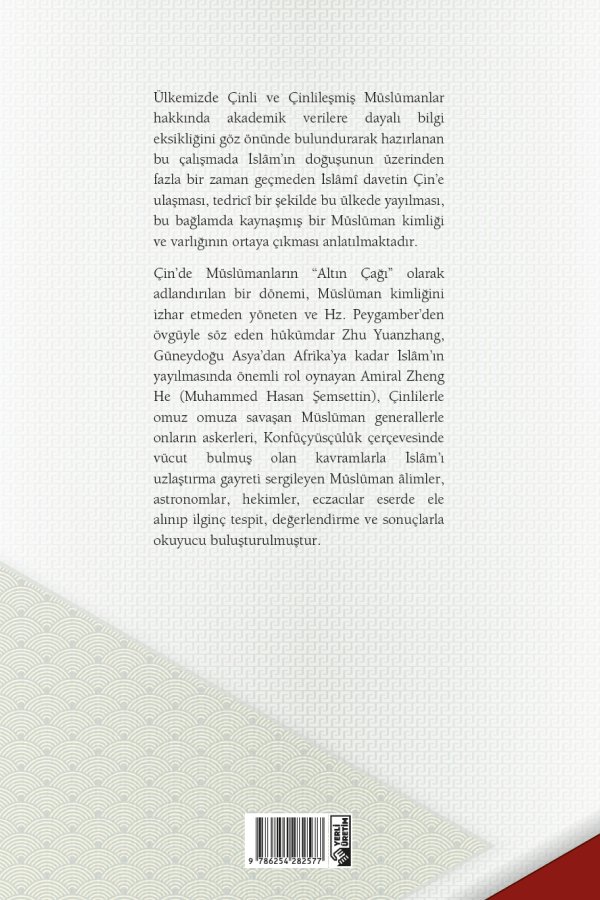 İslam Medeniyetinin Çin Kültürü Üzerine Etkileri 