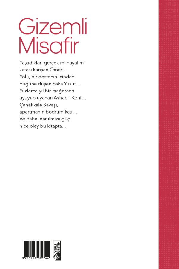 Kuran Kıssalarından Bugüne Gizemli Misafir 