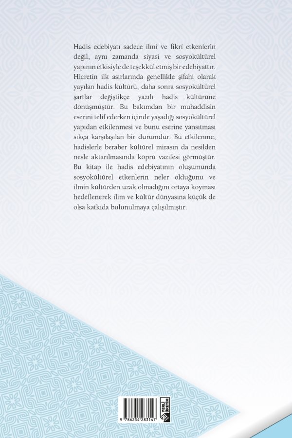 Sosyo Kültürel Bağlamda Hadis Tasnifi 