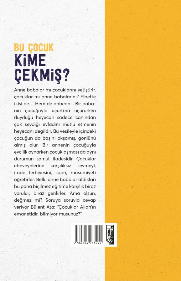Bu Çocuk Kime Çekmiş 
