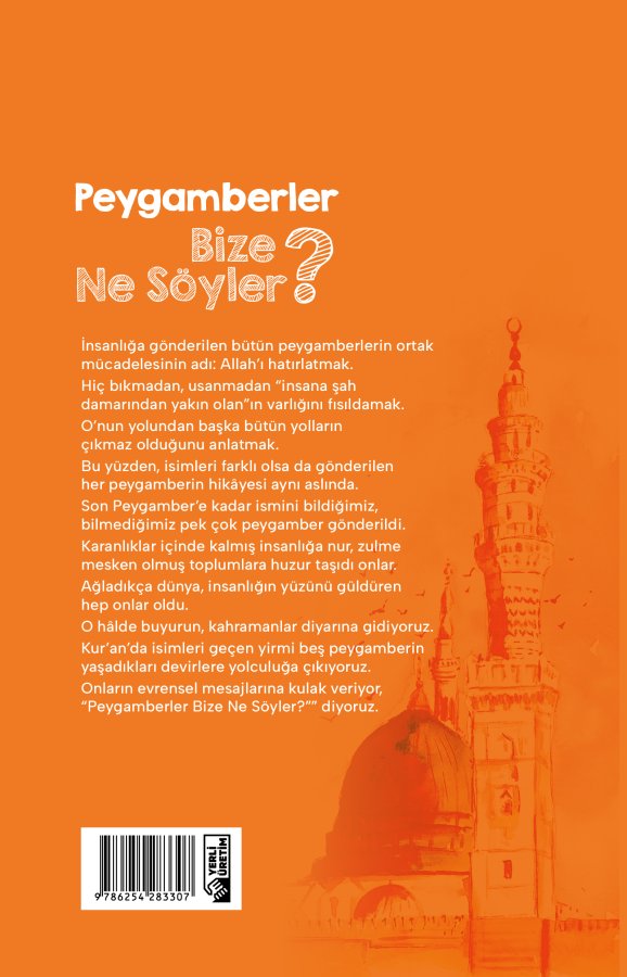 Peygamberler Bize Ne Söyler 