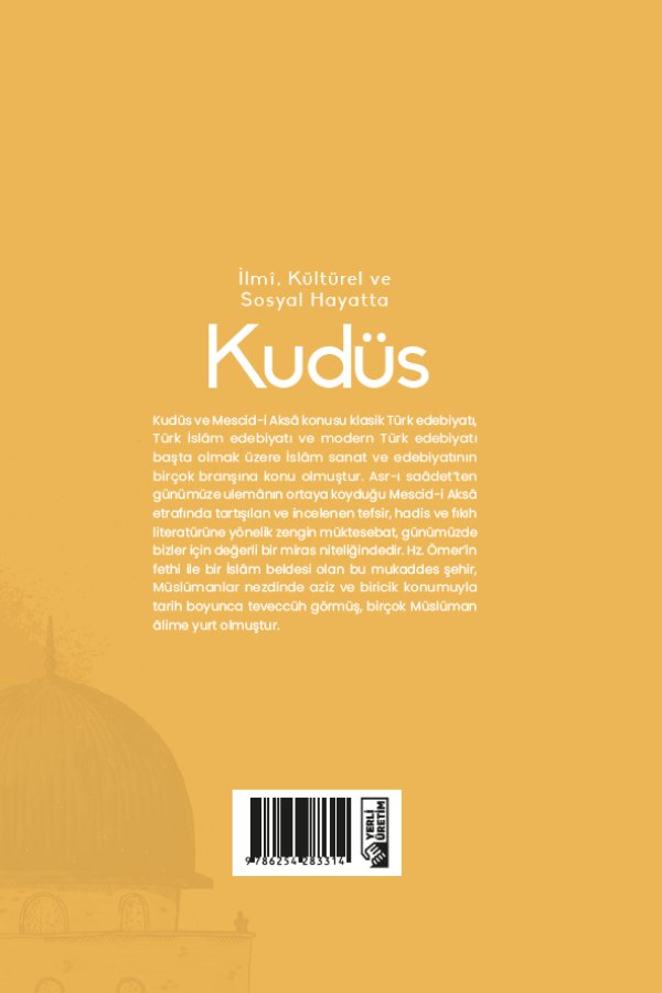 İlmi Kültürel Ve Sosyal Hayatta Kudüs 