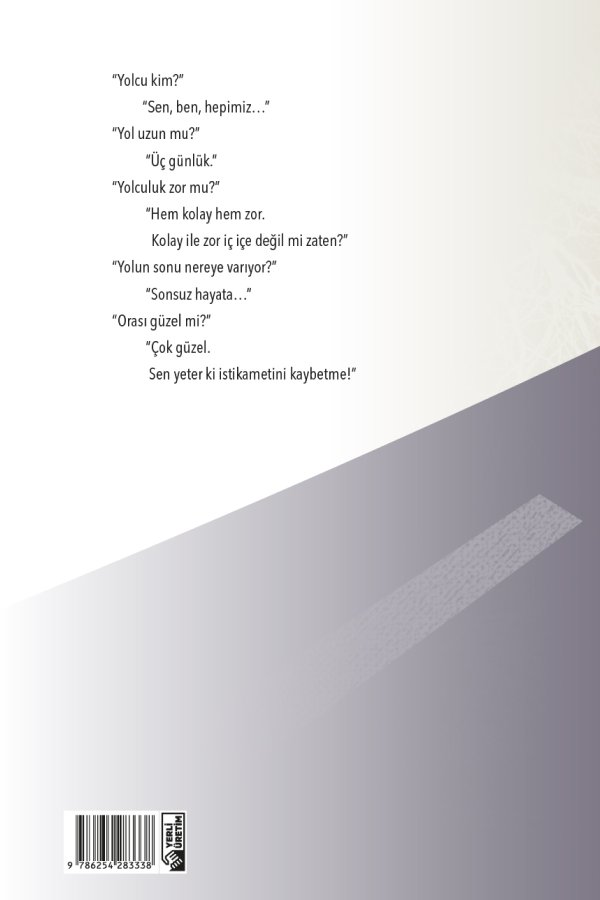 Yolcu İstikamet Öyküleri 