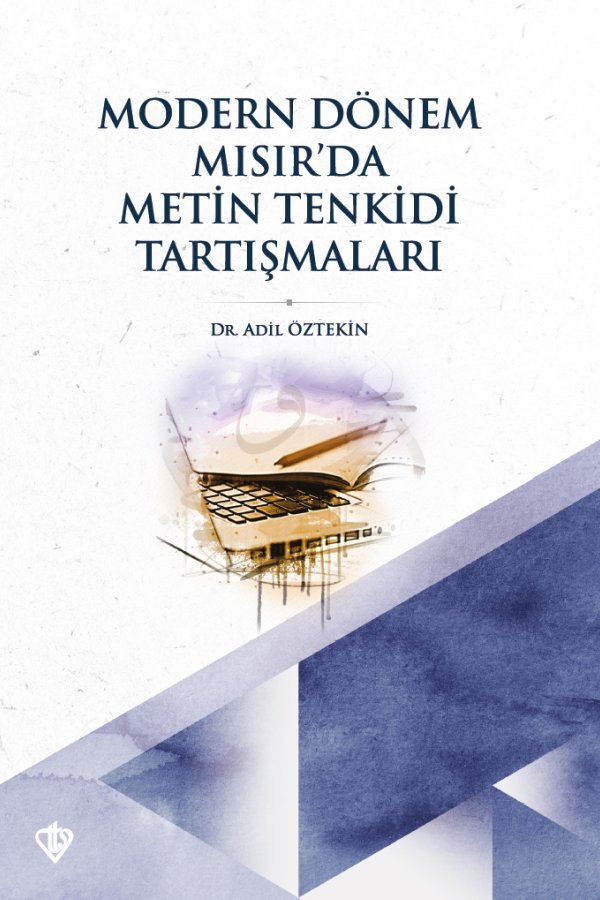 Modern Dönem Mısırda Metin Tenkidi Tartışmaları 