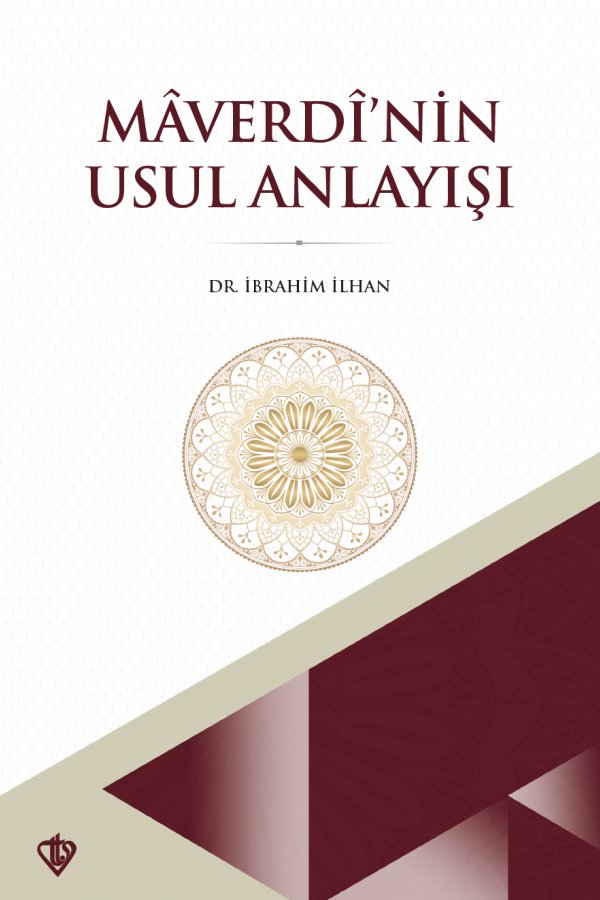 Maverdinin Usul Anlayışı 