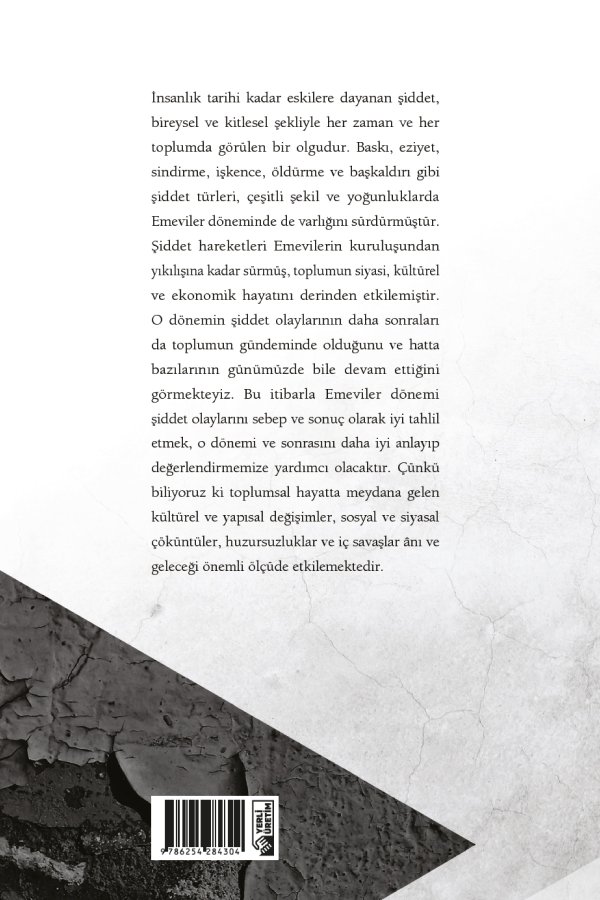 Emeviler Dönemi Şiddet Hareketleri 