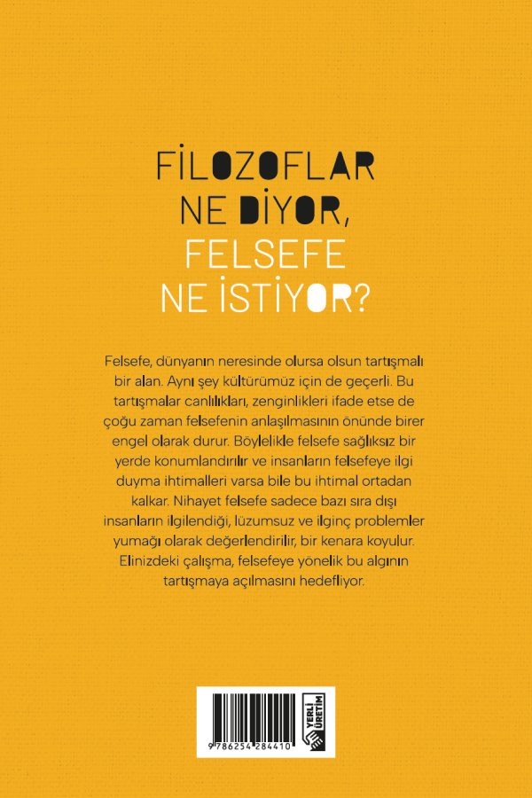 Filozoflar Ne Diyor Felsefe Ne İstiyor 