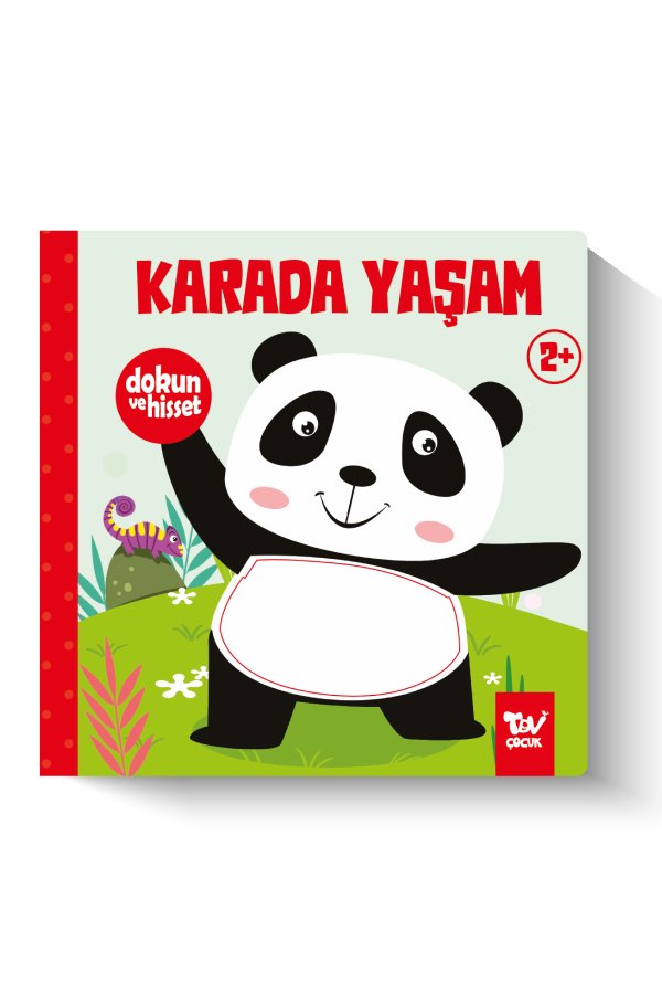 Dokun Ve Hisset Karada Yaşam 