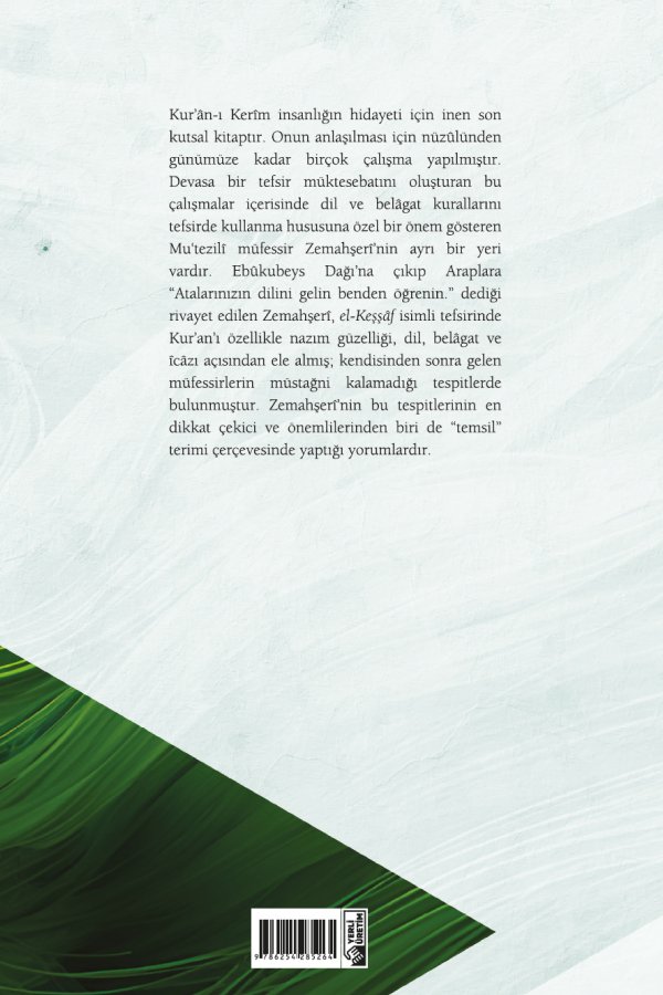 Kuranda Temsili Anlatım Zemahşerinin Keşşaf Tefsiri Örneğinde 