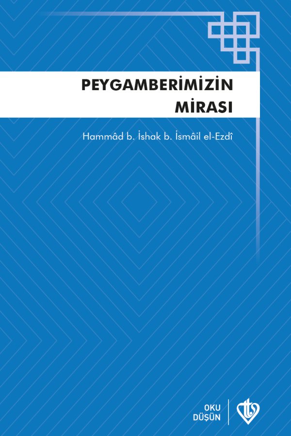 Peygamberimizin Mirası Teriketün Nebi 