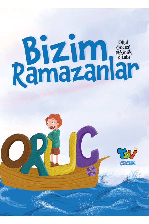 Bizim Ramazanlar Okul Öncesi Etkinlik Kitabı 