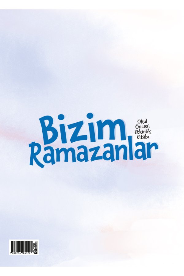 Bizim Ramazanlar Okul Öncesi Etkinlik Kitabı 