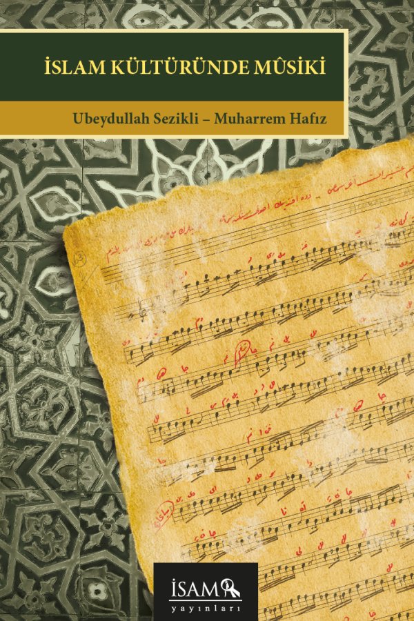 İslam Kültüründe Musiki 