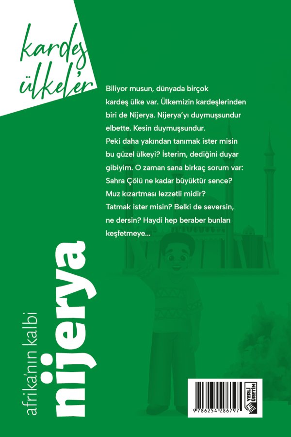 Kardeş Ülkeler Kara Kıtanın İncisi Nijerya 