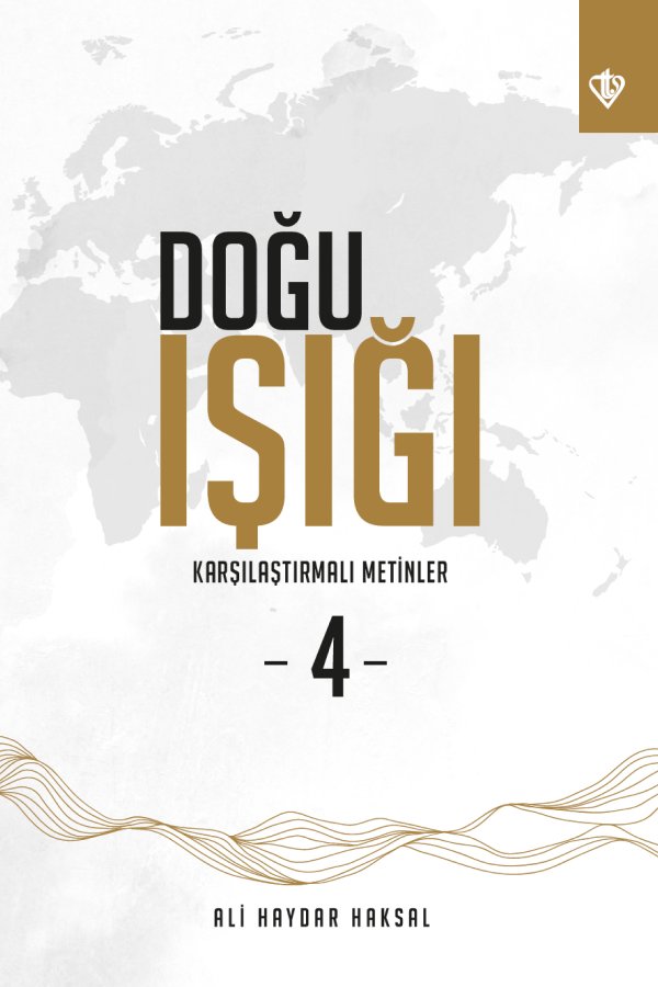 Doğu Işığı 4 Karşılaştırmalı Metinler 