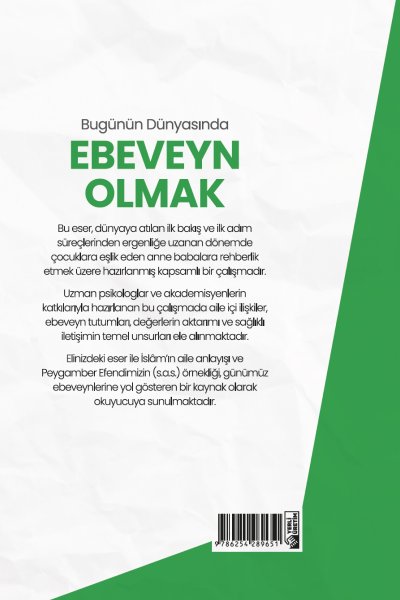 Bugünün Dünyasında Ebeveyn Olmak