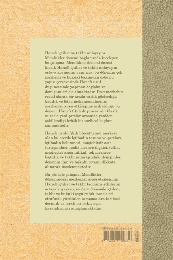Hanefî İçtihat Taklit Anlayışı Memlükler Dönemi Bağlamında Bir İnceleme 