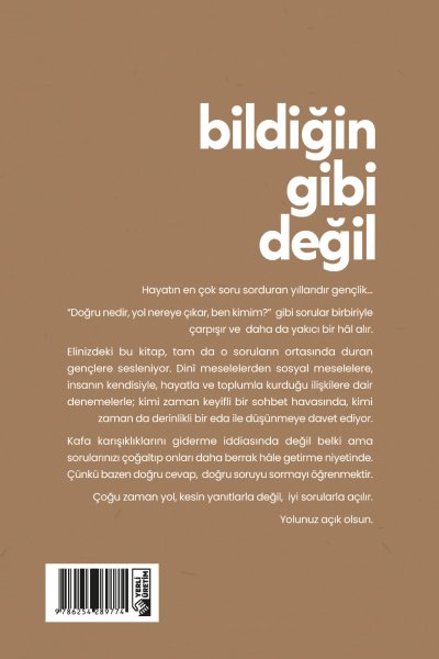 Bildiğin Gibi Değil