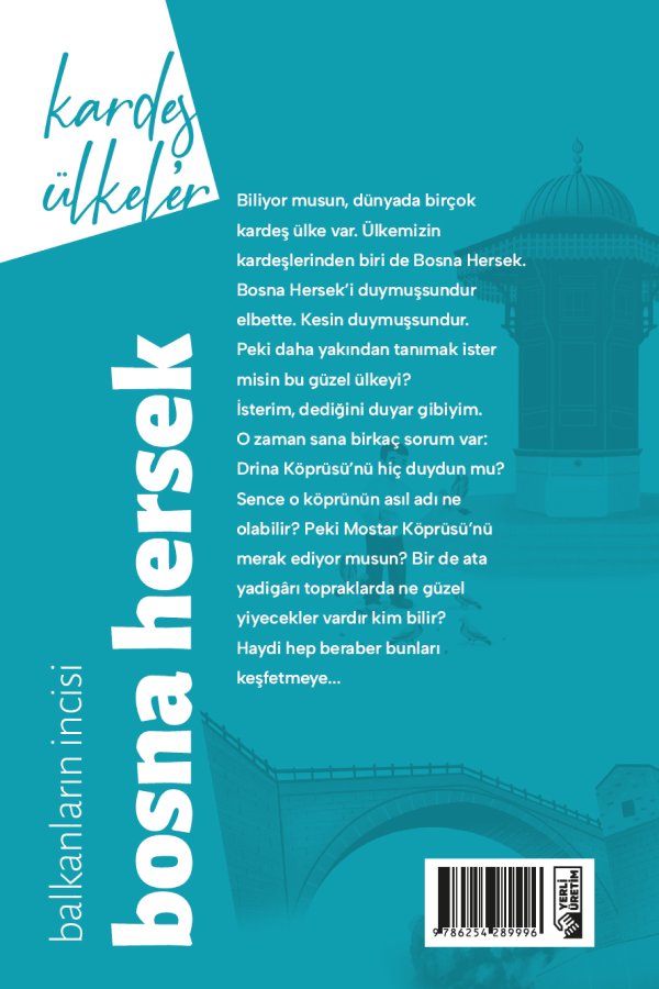 Kardeş Ülkeler Balkanların İncisi Bosna Hersek 