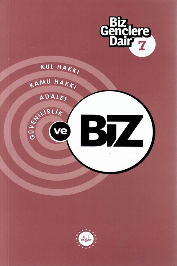 Biz Gençlere Dair 7 Kul Hakkı Kamu Hakkı Adalet Güvenirlik Ve Biz 