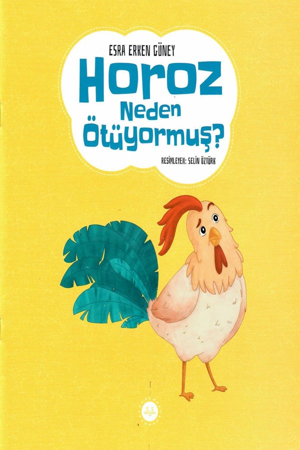 Horoz Neden Ötüyormuş 