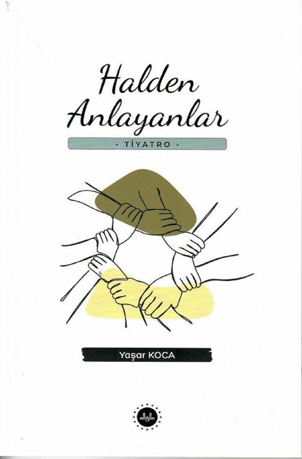Halden Anlayanlar 
