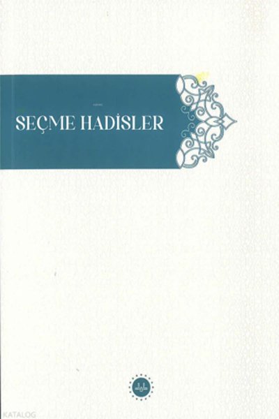 Seçme Hadisler