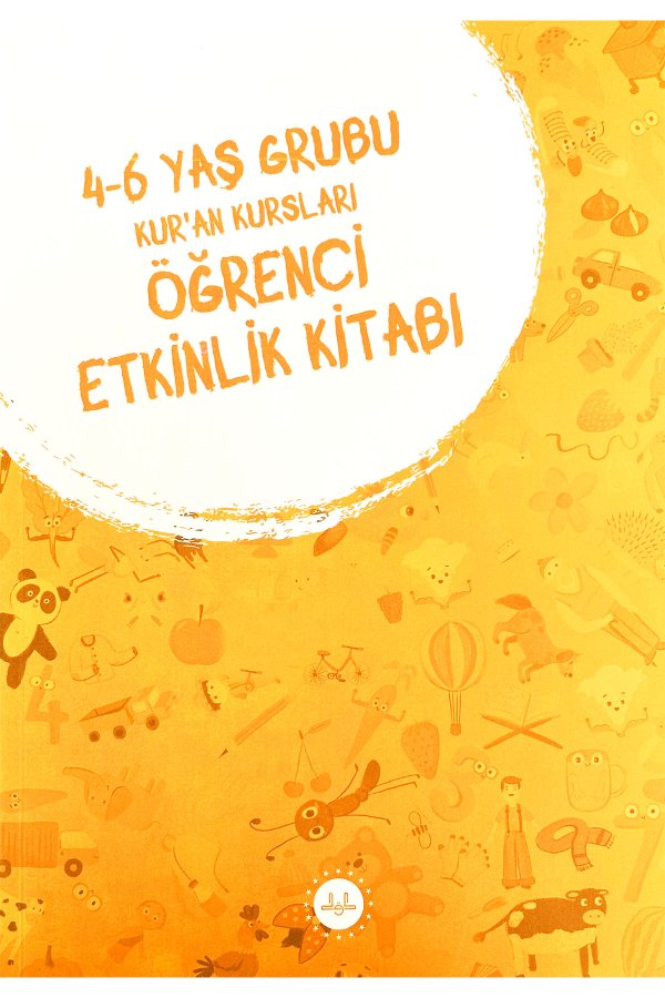Kuran Kursları Öğrenci Etkinlik Kitabı 4 6 Yaş 