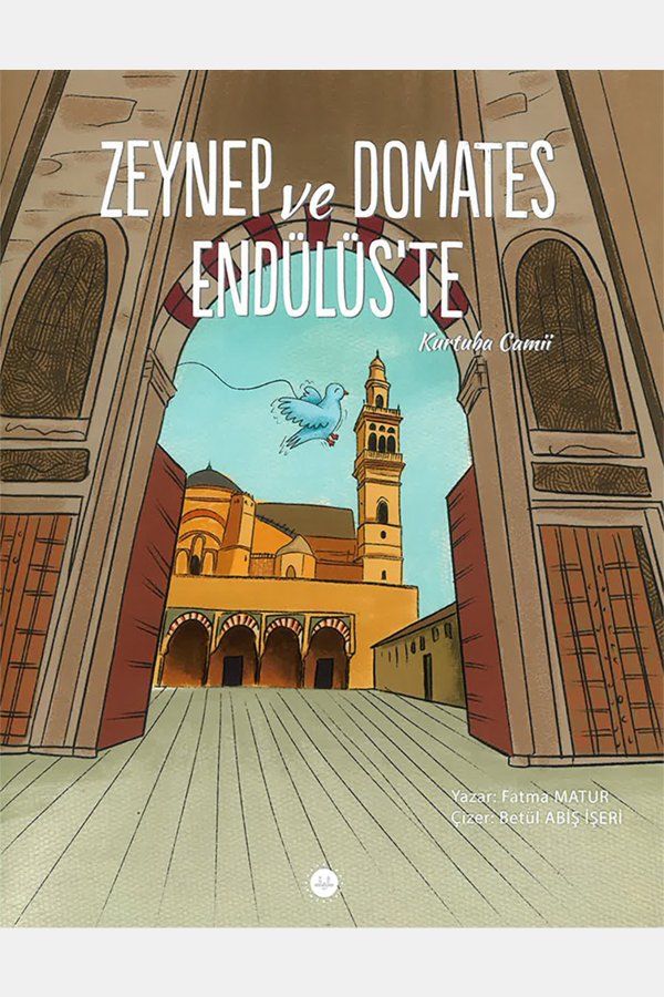 Zeynep Ve Domates Endülüste Kurtuba Camii 