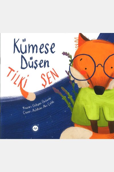 Kümese Düşen Tilki Şen