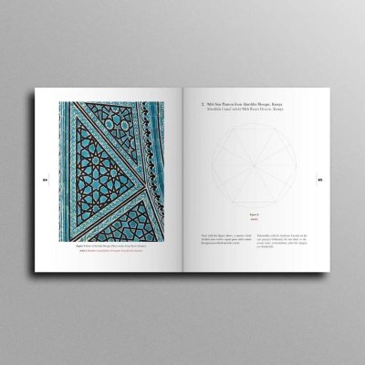 İslam Mimarisinde Yüksek Düzey Geometrik Desenler High Level Geometric Patterns In Islamic Architecture 