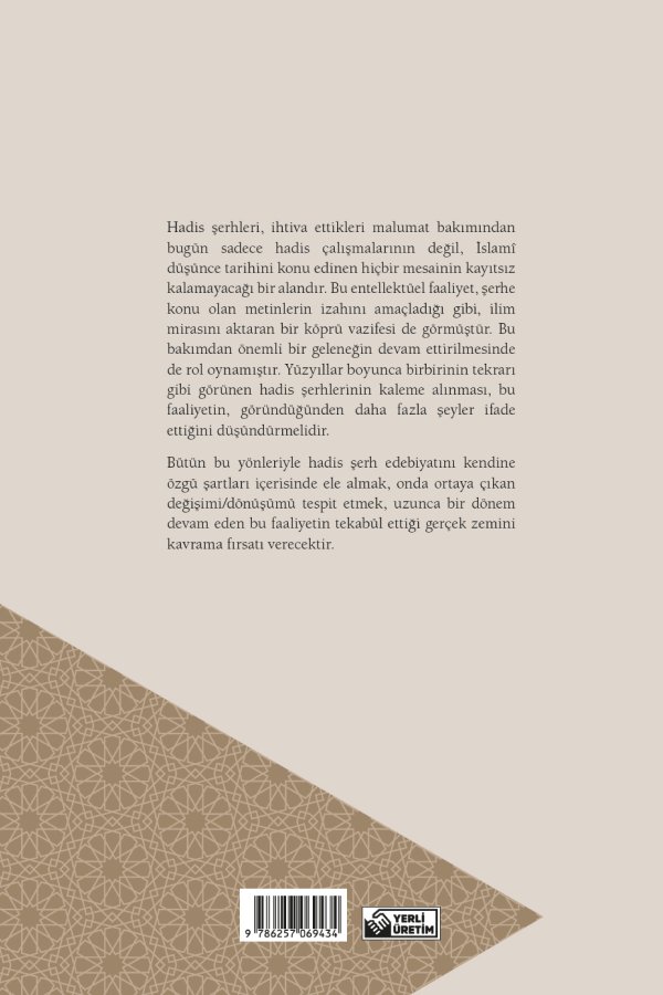 Hadis Şerh Geleneği Doğuşu Gelişimi Ve Dönüşümü 