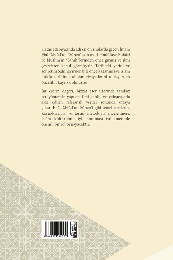 Ebu Davudun Süneni Kaynakları Ve Tasnif Metodu 
