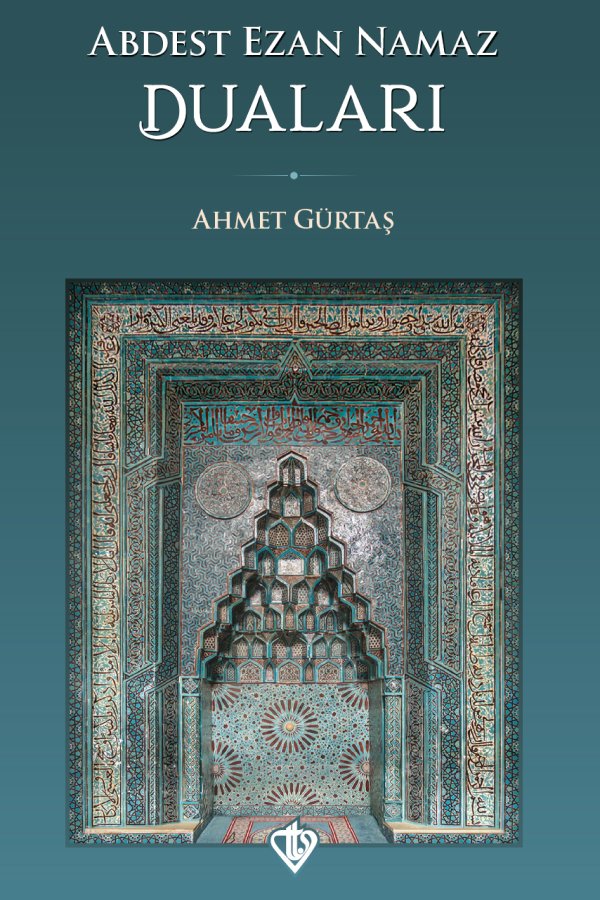 Abdest Ezan Namaz Duaları 