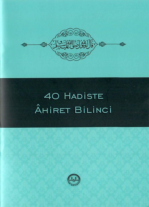 40 Hadiste Ahiret Bilinci Cep Boy 