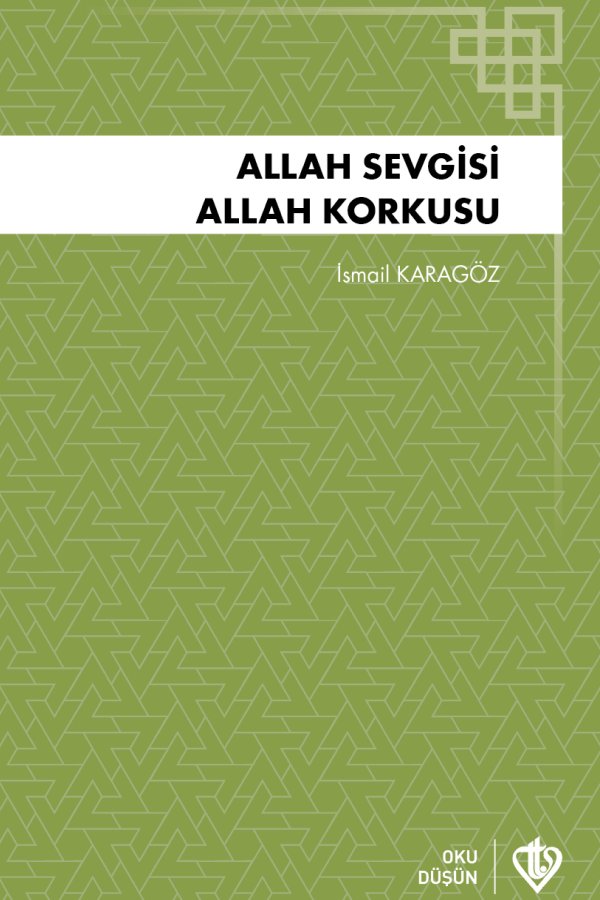 Allah Sevgisi Allah Korkusu 